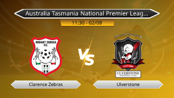 Australia Tasmania National Premier League Clarence Zebras VS Ulverstone