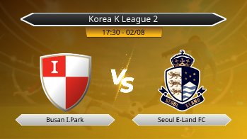 Korea K League 2 Busan I.Park VS Seoul E-Land FC