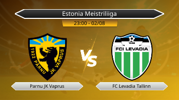 Estonia Meistriliiga Parnu JK Vaprus VS FC Levadia Tallinn