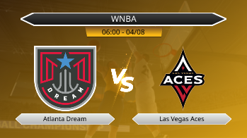 WNBA Atlanta Dream VS Las Vegas Aces