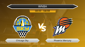 WNBA Chicago Sky VS Phoenix Mercury
