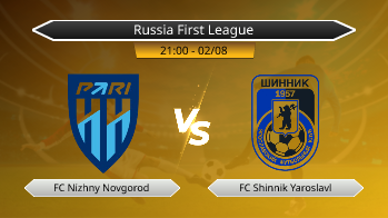 Russia First League FC Nizhny Novgorod VS FC Shinnik Yaroslavl