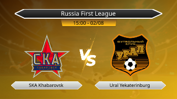 Russia First League SKA Khabarovsk VS Ural Yekaterinburg