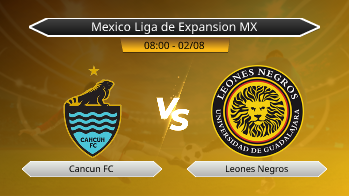 Mexico Liga de Expansion MX Cancun FC VS Leones Negros