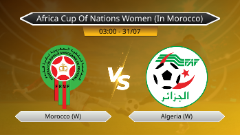 Africa Cup Of Nations Women (In Morocco) Morocco (W) VS Algeria (W)