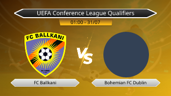 UEFA Conference League Qualifiers FC Ballkani VS Bohemian FC Dublin