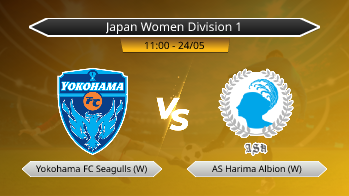 Japan Women Division 1 Yokohama FC Seagulls (W) VS AS Harima Albion (W)