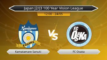Japan J2/J3 100 Year Vision League Kamatamare Sanuki VS FC Osaka