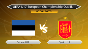 UEFA U17 European Championship (In Estonia) - Estonia U17 vs Spain U17