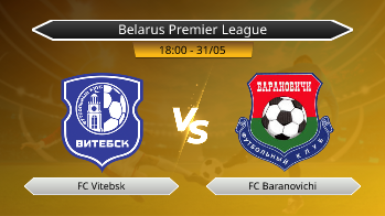 Belarus Premier League FC Vitebsk VS FC Baranovichi